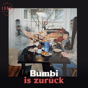 Bumbi is zurück