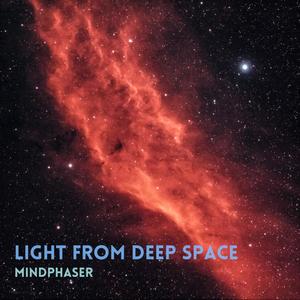 Light from Deep Space