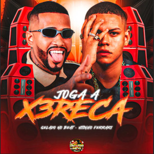 Joga a Xereca (Explicit)