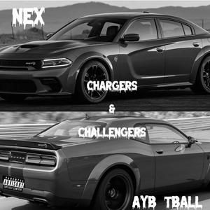 Chargers & Challengers (feat. AYB Tball) [Explicit]