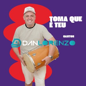 Toma Que É Teu