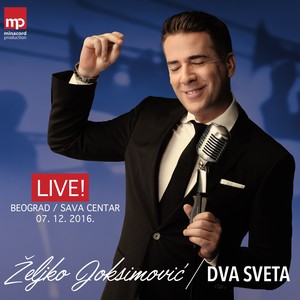 Dva Sveta Koncert Sava Centar(Live)