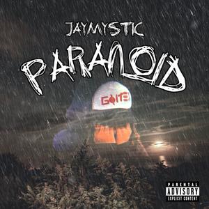 Paranoid (Explicit)