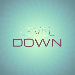 Level Down