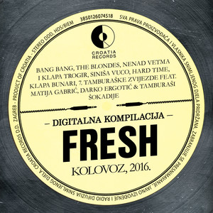 Fresh Kolovoz, 2016.