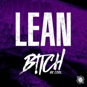 Lean (Original Mix)