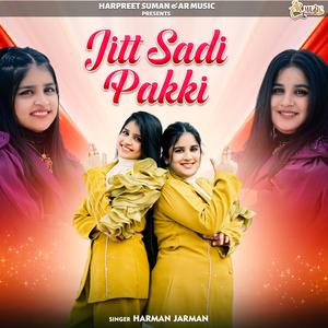 Jit Sadi Pakki (Harman Jarman)