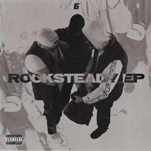 ROCKSTEADY EP (Explicit)