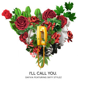 I'll Call You (Explicit)
