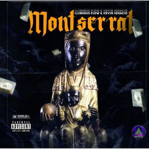 MONSERRAT (feat. Kevin Ignacio) [Explicit]