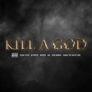 Kill a God (Instrumental Version)