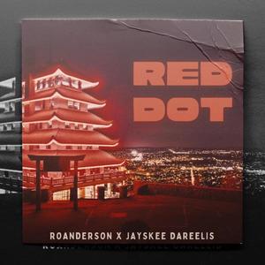 Red Dot (feat. Jayskee Dareelis)