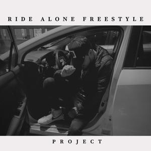 Ride Alone Freestyle