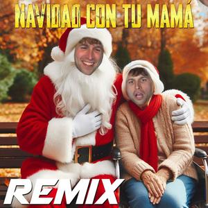 Navidad con tu mamá (feat. Noni) [Shivita Remix] [Explicit]