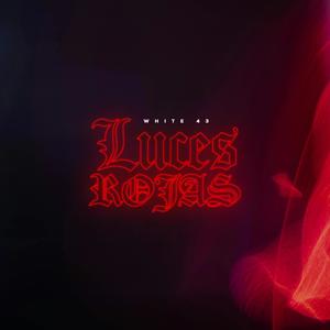 LUCES ROJAS (Explicit)
