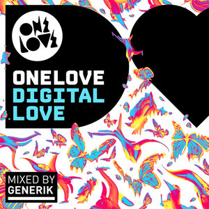 Onelove Digital Love (Mixed by Generik)