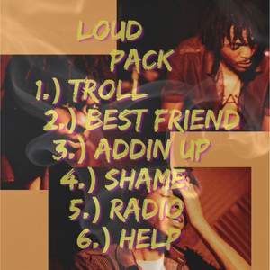 Loud Pack (Explicit)