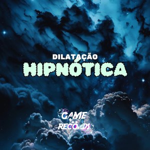 Dilatação Hipnótica (Explicit)