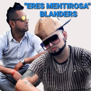 Eres mentirosa (Remix)