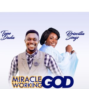 Miracle Working God