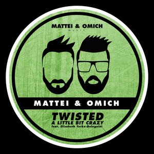 Twisted (A Little Bit Crazy) (Extended Mix)