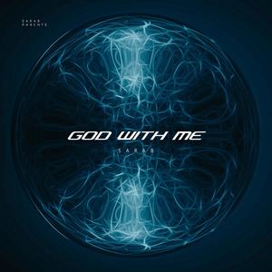 GOD WITH ME