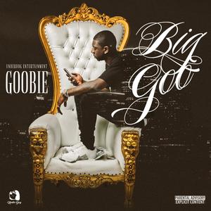 big goo (Explicit)