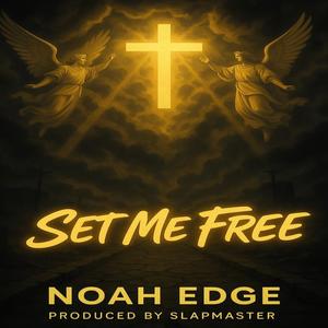 Set Me Free (Explicit)