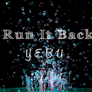 Run It Back (Explicit)