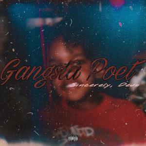 Gangsta Poet (Explicit)