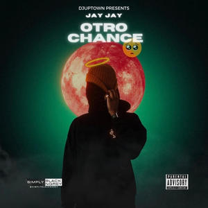 Otro chance (feat. Jayy Jayy)