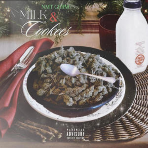 Milk & Cookees (Explicit)