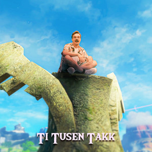 Ti Tusen Takk