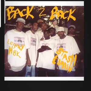 Back 2 Back(feat. Legacy HBK) (Explicit)