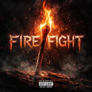 Fire Fight