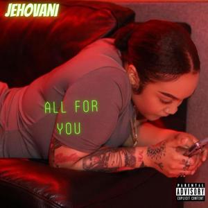 All For You (Explicit)