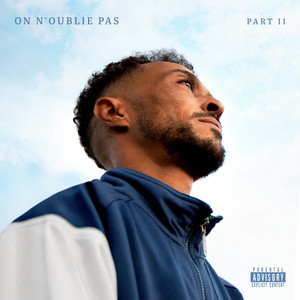 On n'oublie pas, pt. 2 (Explicit)