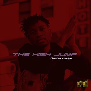 The High Jump (Explicit)