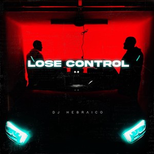 Lose Control