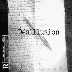 Désillusion (Explicit)