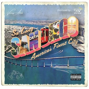 So Long San Diego (Explicit)