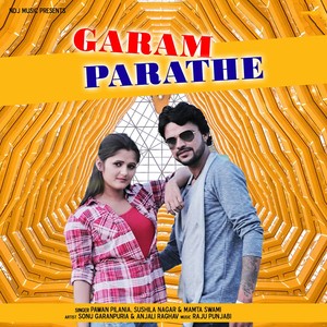 Garam Parathe