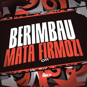 Berimbau Mata Firmozi 011 (Explicit)