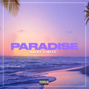 Paradise (Explicit)