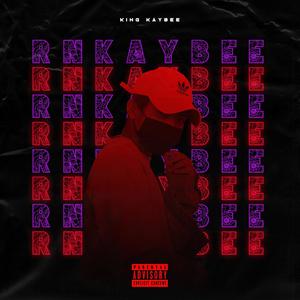 RnKaybee (Explicit)