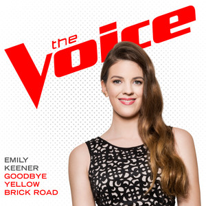 Goodbye Yellow Brick Road (The Voice Performance)