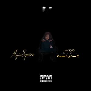 Opp (feat. Candii) [Explicit]