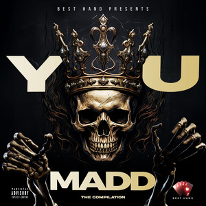 Y U MADD (Explicit)