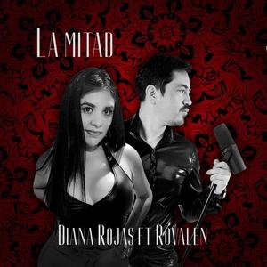 La mitad (feat. Rovalen)