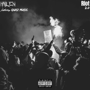 Riot 2.0 (feat. Quaz Music) [Explicit]